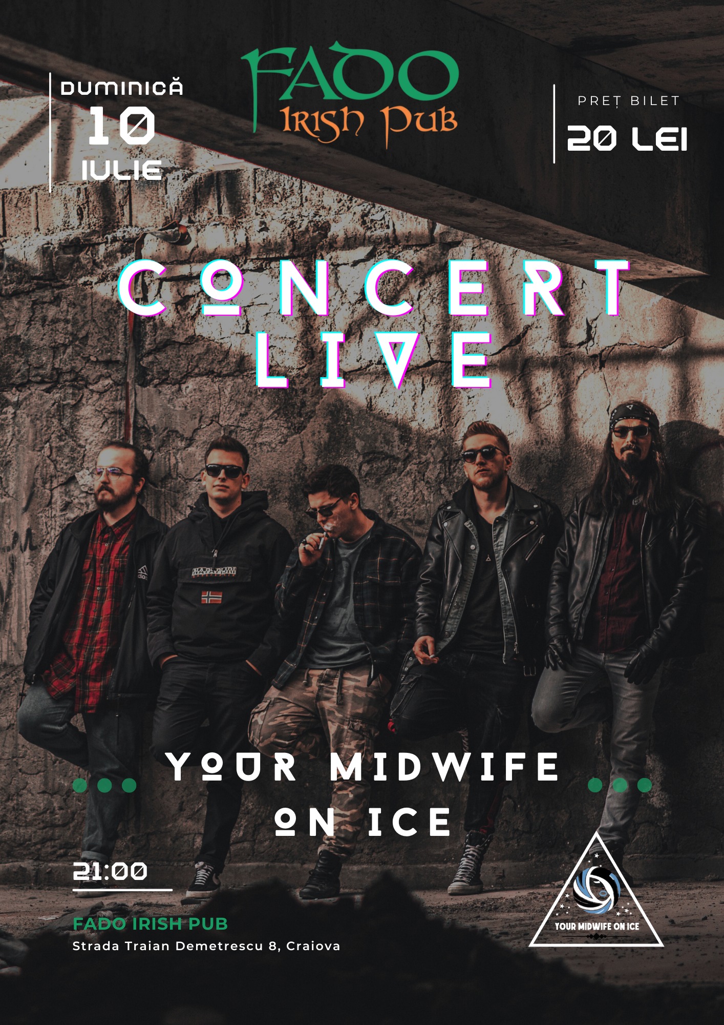 Concert LIVE - Your Midwife on Ice - Fado Irish Pub