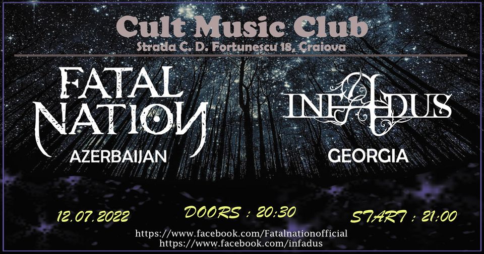 Fatal Nation (Az), Infadus (Ge) - European Tour 2022. Cult Music Club, Craiova.