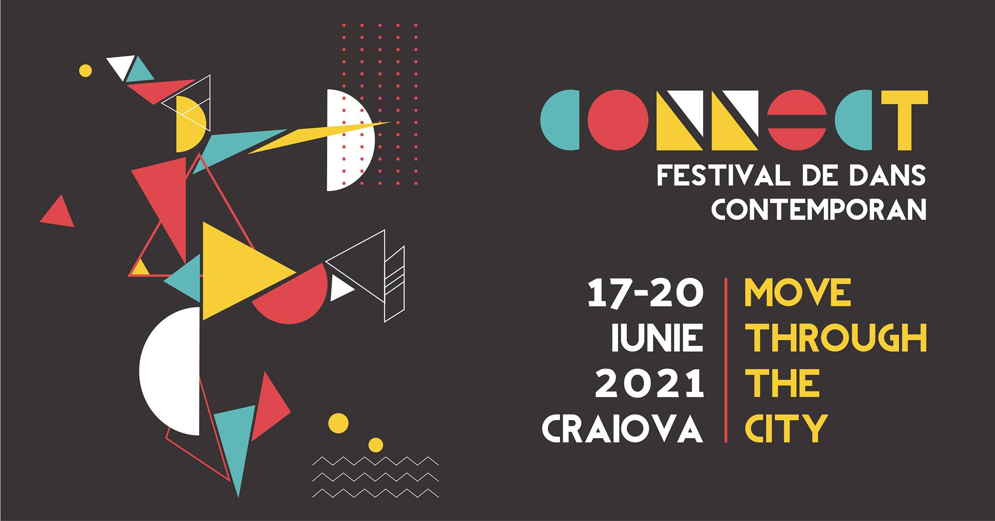 Festivalul de dans contemporan Connect | Craiova | 17-20 iunie